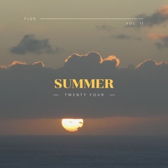 Flux (Summer 24)