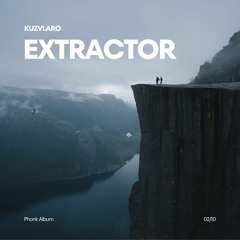 Extractor (remastered)