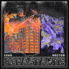 D21.002 - Joao Necton - Devastante