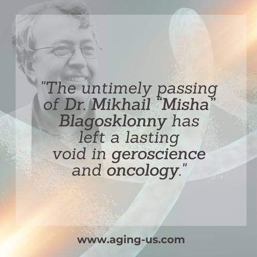 Dr. Mikhail Blagosklonny’s Legacy: Hyperfunction Theory & Rapamycin
