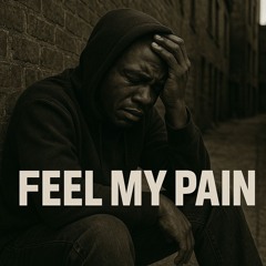 Feel My Pain