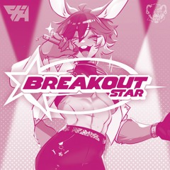 ShiaBun vs Overwerk - Breakout Star x 12:30 (Kusaki Mashup)