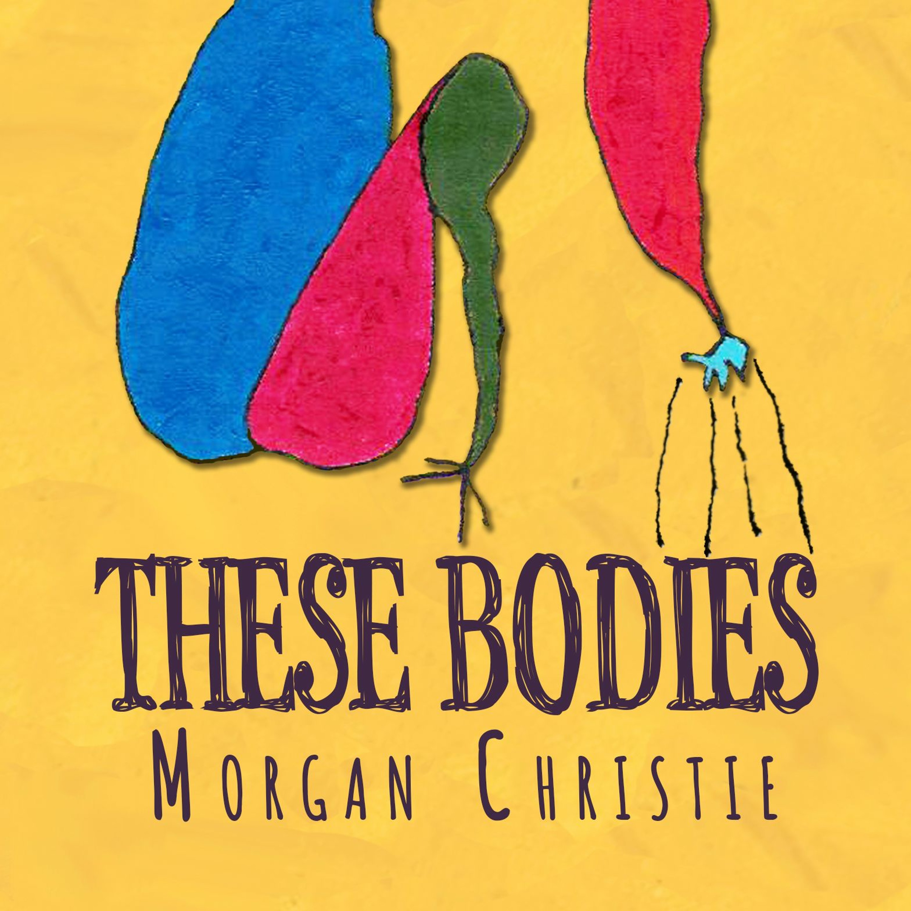 These Bodies by Morgan Christie episode artwork