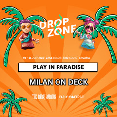 Play In Paradise - Milan On Deck - Dropzone 2025