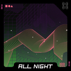 All Night ( MËRO ) Original mix