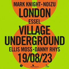 The Road To Village Underground | Mixed by Danny Rhys