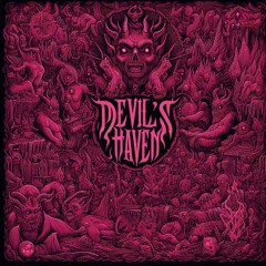 Devil's Haven (slowed)