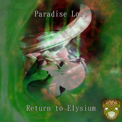 Paradise Lost [Return to Elysium LP]