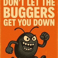 DJ Doom Hour - Dont Let The Buggers Get You Down!