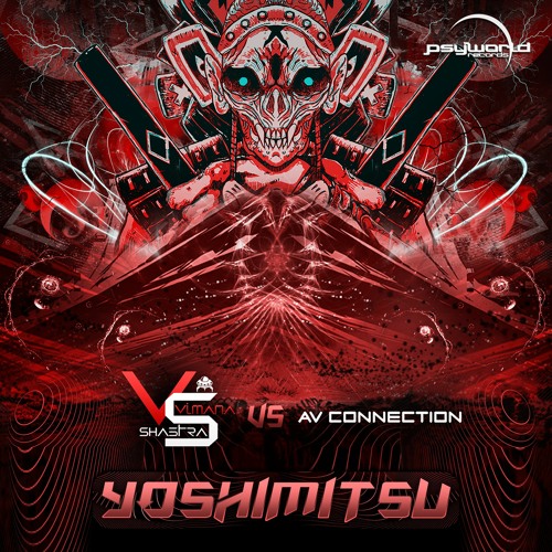 Vimana Shastra Vs. AV Connection - Yoshimitsu / Out Now