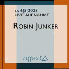 Different 06.05.2023 Live Aufnahme Robin Junker