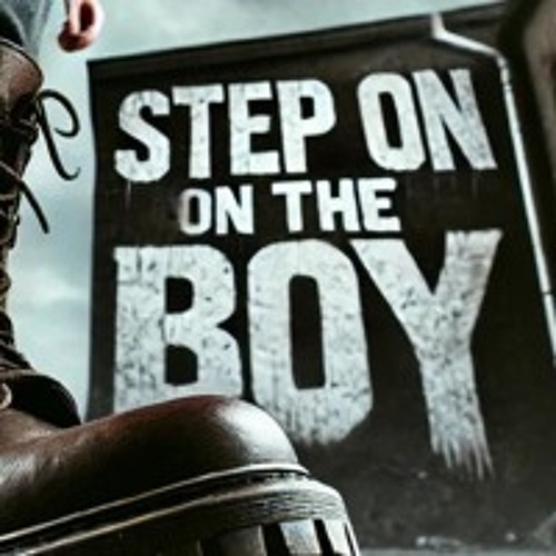 Step On The Boy