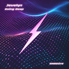Jevelyn - Going Deep (Original Mix) [SNRG014]
