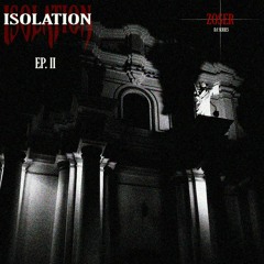 Isolation EP:2