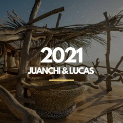 Juanchi & Lucas - Tulum 2021