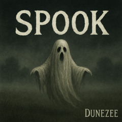 spook- Dunezee