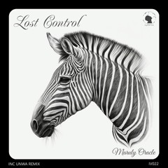 Maruly Oracle - Lost Control (UNWA Remix)