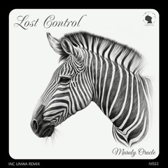 Maruly Oracle - Lost Control (UNWA Remix)