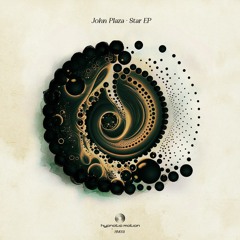 𝐏𝐑𝐄𝐌𝐈𝐄𝐑𝐄 : John Plaza - Circulo De Frequencias [Hypnotic Motion]