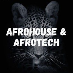 AfroHouse & AfroTech