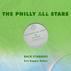 The Philly All Stars, Eric Kupper - Back Stabbers (Eric Kupper Remix)