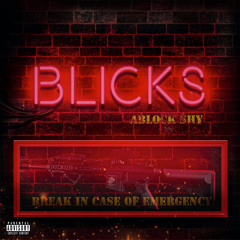 Blicks (feat. Loudpack & Ghuncho)