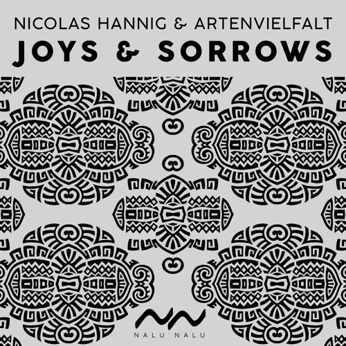 Nicolas Hannig & Artenvielfalt - Joys & Sorrows