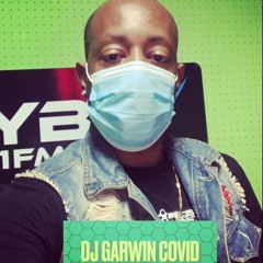 DJ GARWIN COVID BADNESS MIX VOL 1