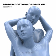 Martin Costas & Gabriel Gil - God of speed (Original Mix)