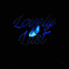 Lovely Lust