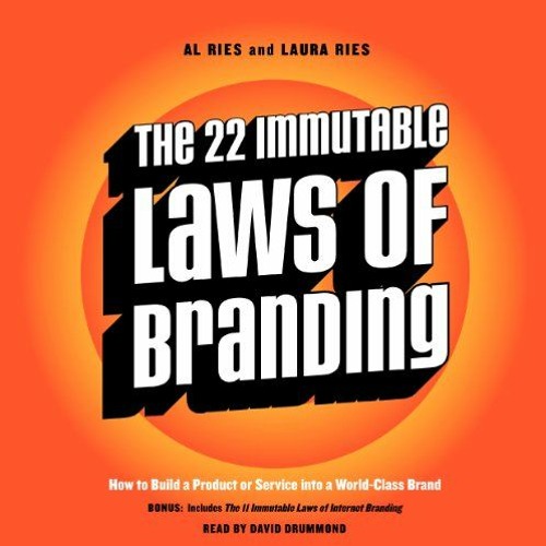 DOWNLOAD EPUB 📑 The 22 Immutable Laws of Branding by  Al Ries,David Drummond,Laura R
