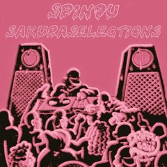 The Drip 081 :: Spindu [Sakura Selections]