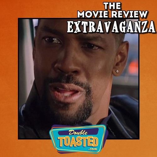 THE MOVIE REVIEW EXTRAVAGANZA - 03-10-2021