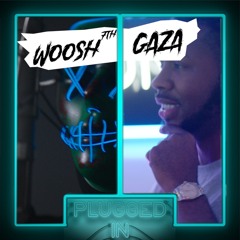 Woosh 7th x Fumez The Engineer - Plugged In Freestyle