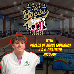 USA Upsets: Nico Talks Junior Worlds of Bocce
