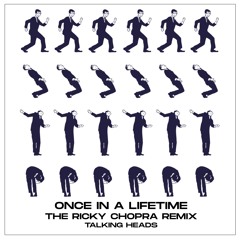 Once In A Life Time - The Ricky Chopra Remix