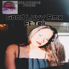 Good Luvv Rmx(CultureBoii Prods)