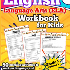 [DOWNLOAD] KINDLE 💚 English Language Arts (ELA) Workbook for Kids Grade 1. 50 mornin