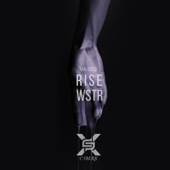 WSTR - RISE (CYBERXVA002) (FREEDL)