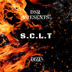 DSR PODCAST #069 - S.C.L.T