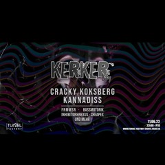 ❗KERKER EP1|w/Kannadiss x CrackyKoksberg❗TunnelFactory 11.06.22