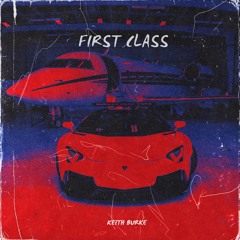 Keith Burke - First Class