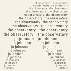 The Observatory - Jo Johnson