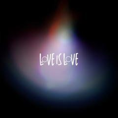 Love is Love