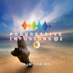 Progressive Infusions 2 ~ #ProgressiveHouse Mix
