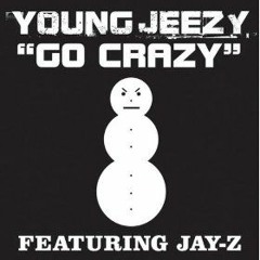 JEEZY GO CRAZY (Quietly Dope Freestyle Remix)