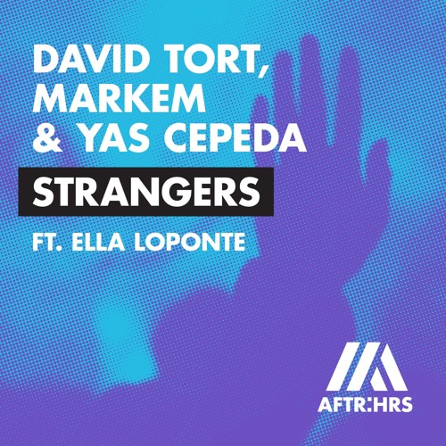 Strangers (feat. Ella Loponte) [Extended Mix]