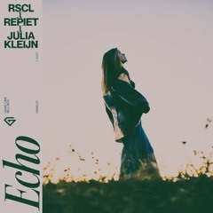 Repiet, Julia Kleijin - Echo (_Itsmozes Remix)