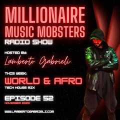 *MMM052* WORLD & AFRO TECH HOUSE MIX BY LAMBERTO GABRIELI NOV. 2020