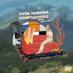 LR109 Yuta Yamada - Comfortable incl. Jad & The remix